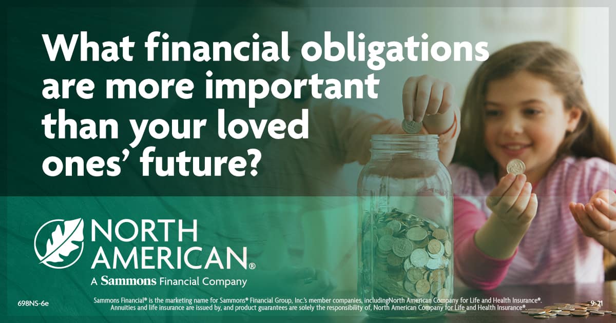 Protect the ones you love with life insurance.