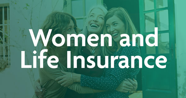 Women and Life Insurance